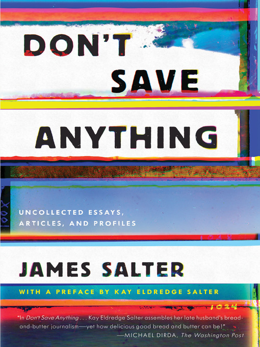 Title details for Don't Save Anything by James Salter - Available